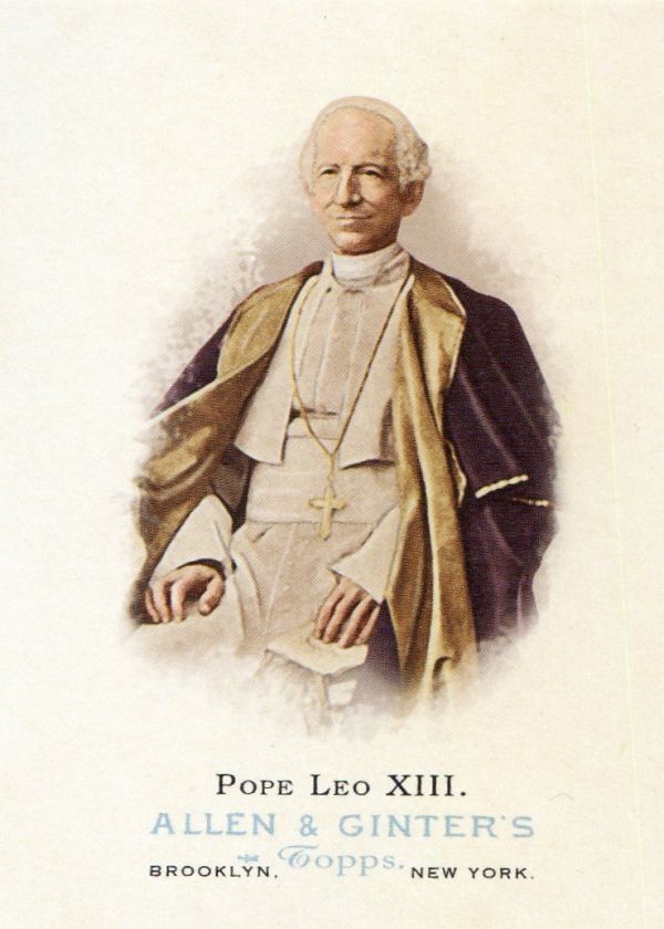2006 ALLEN & GINTER POPE LEO XIII.(#336) SP  