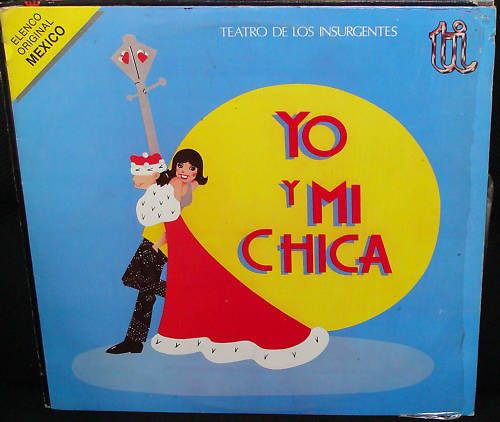 Evangelina Elizondo Julio Aleman Yo Y Mi Chica Lp VG+  