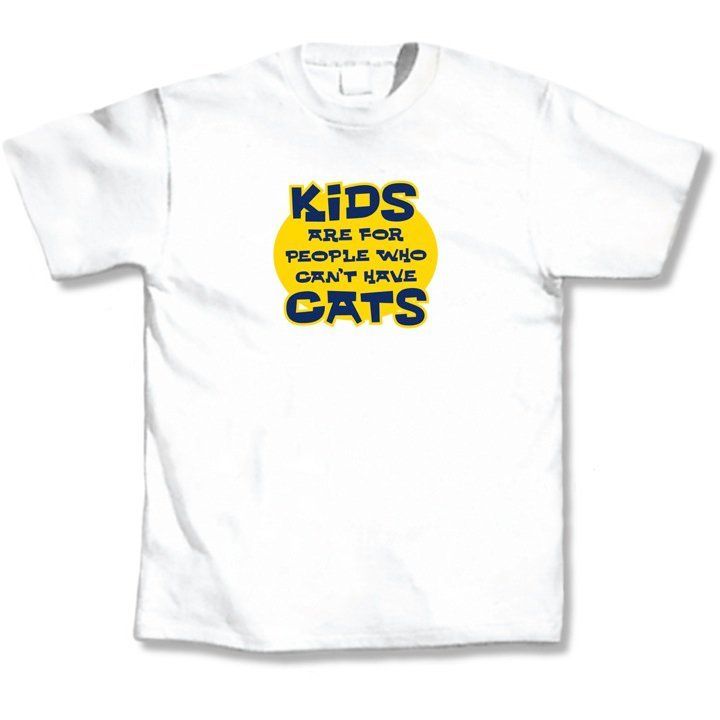 Cat Humor T Shirt Kids For People Can Not Have Cats New  