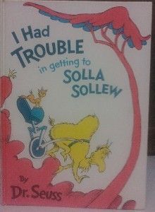 HAD TROUBLE IN GETTING TO SOLLA SOLLEW 1965 1ST ED/1ST PRT/ w1ST D/J 