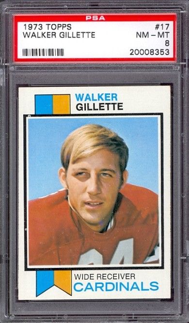 1973 Topps #17 Walker Gillette Cardinals PSA 8 *297593  