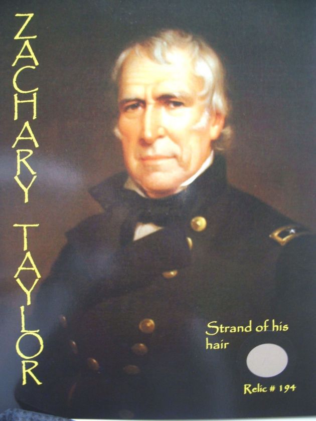 ZACHARY TAYLOR AUTHENTIC HAIR PRESIDENT WITH COA.  