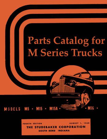 1941 1945 1946 1947 1948 STUDEBAKER M Parts Book List  